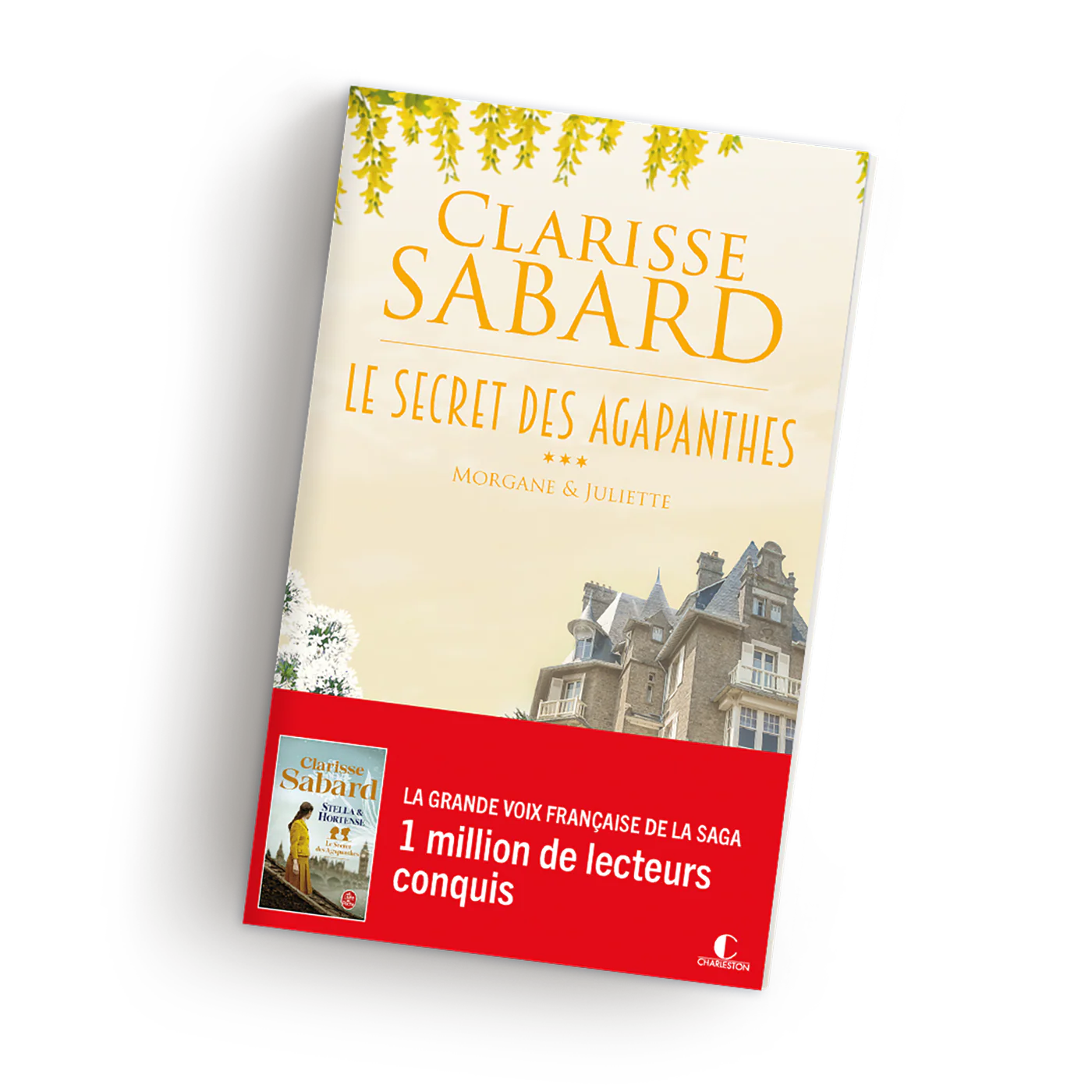 Le secret des Agapanthes : Morgane et Juliette