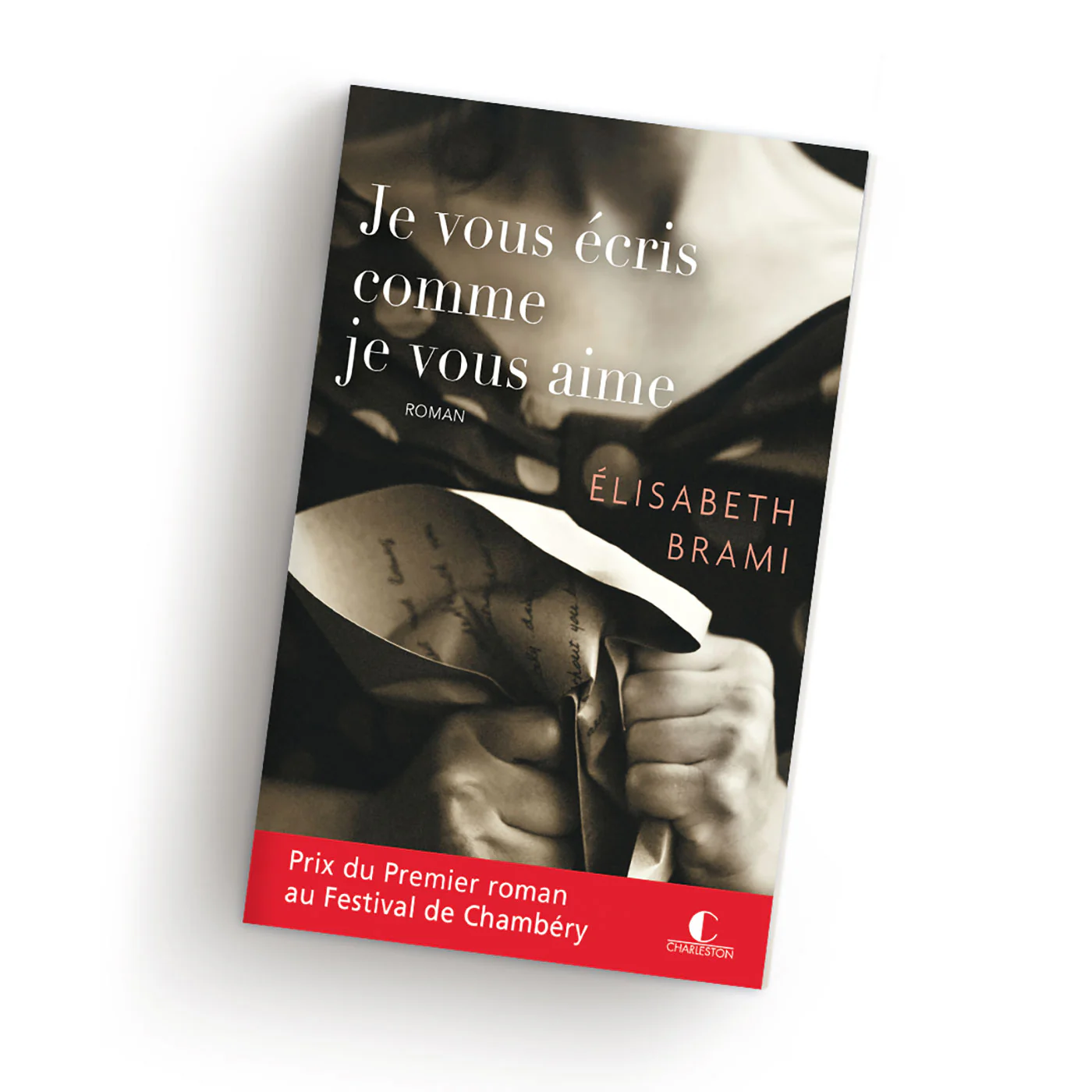 Je vous écris comme je vous aime